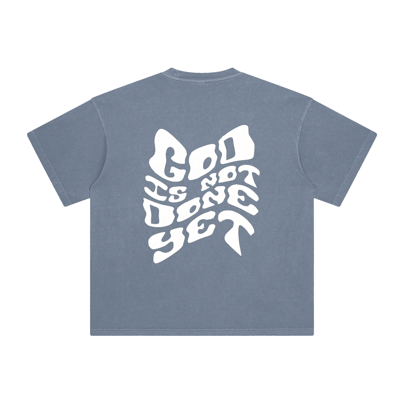 Gods Not Done Yet - T-shirt